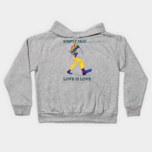 Simply Said . . . Love Is Love Kids Hoodie